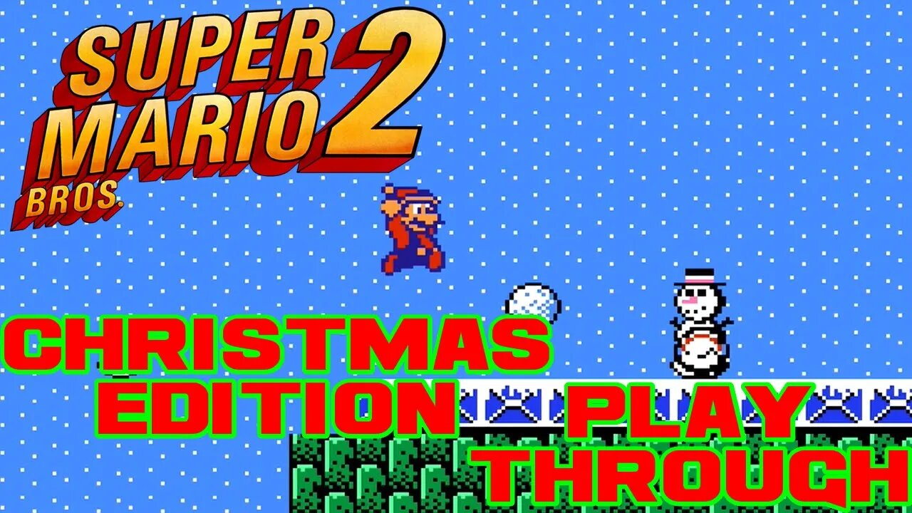 🎅🎄 Super Mario Bros. 2 Christmas Edition - NES Playthrough 😎Benjamillion 🎄🎅