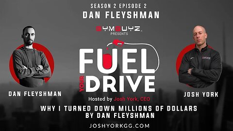 Fuel your Drive Podcast- Season 2, Episode 2: Dan Fleyshman