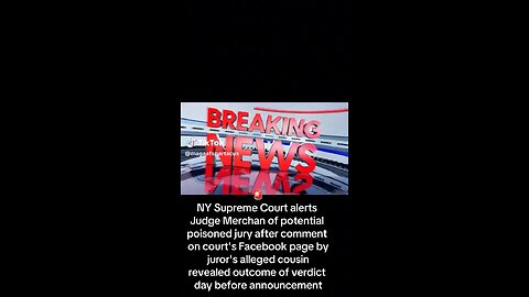 Major breaking news on Trump verdict