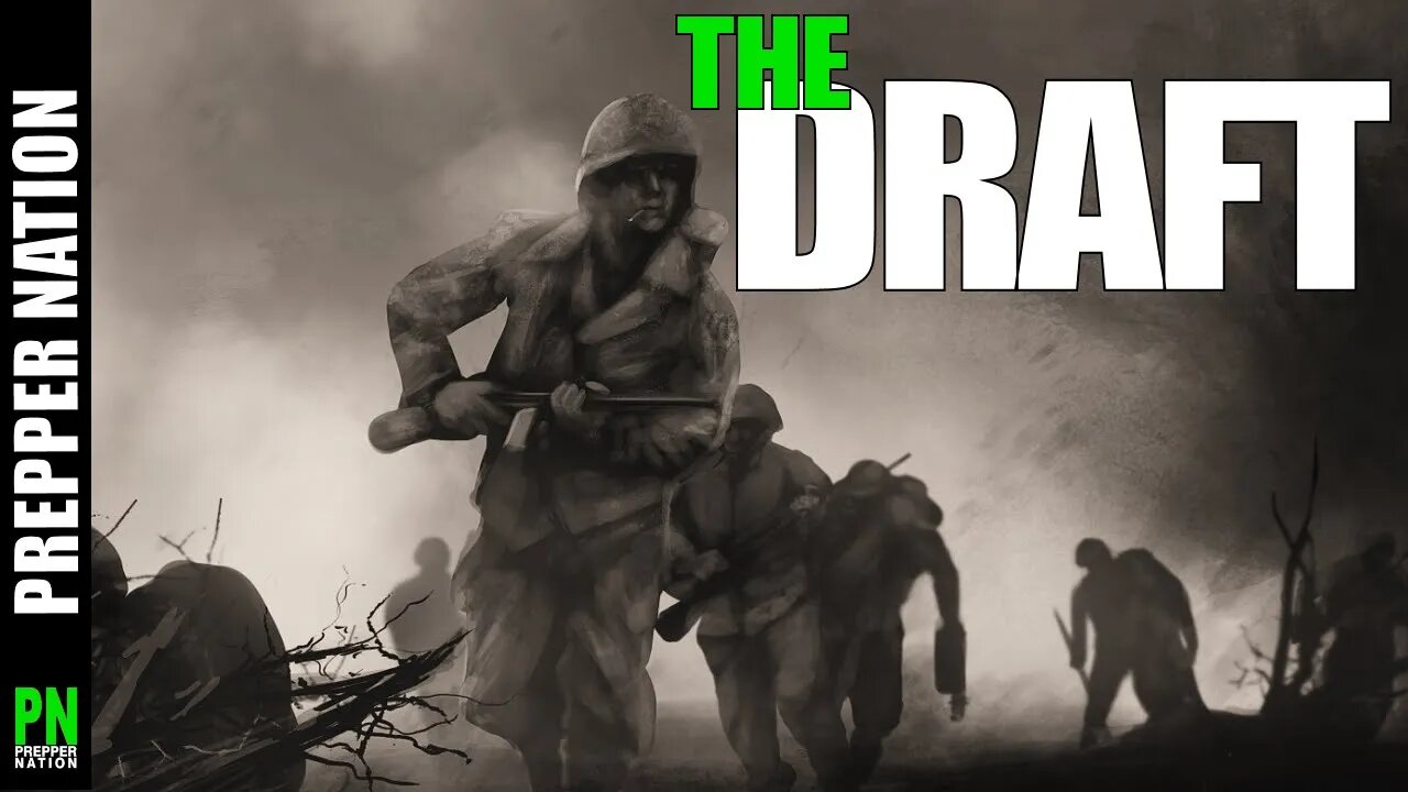 Yes, a Military Draft IS COMING - Preppers 2023