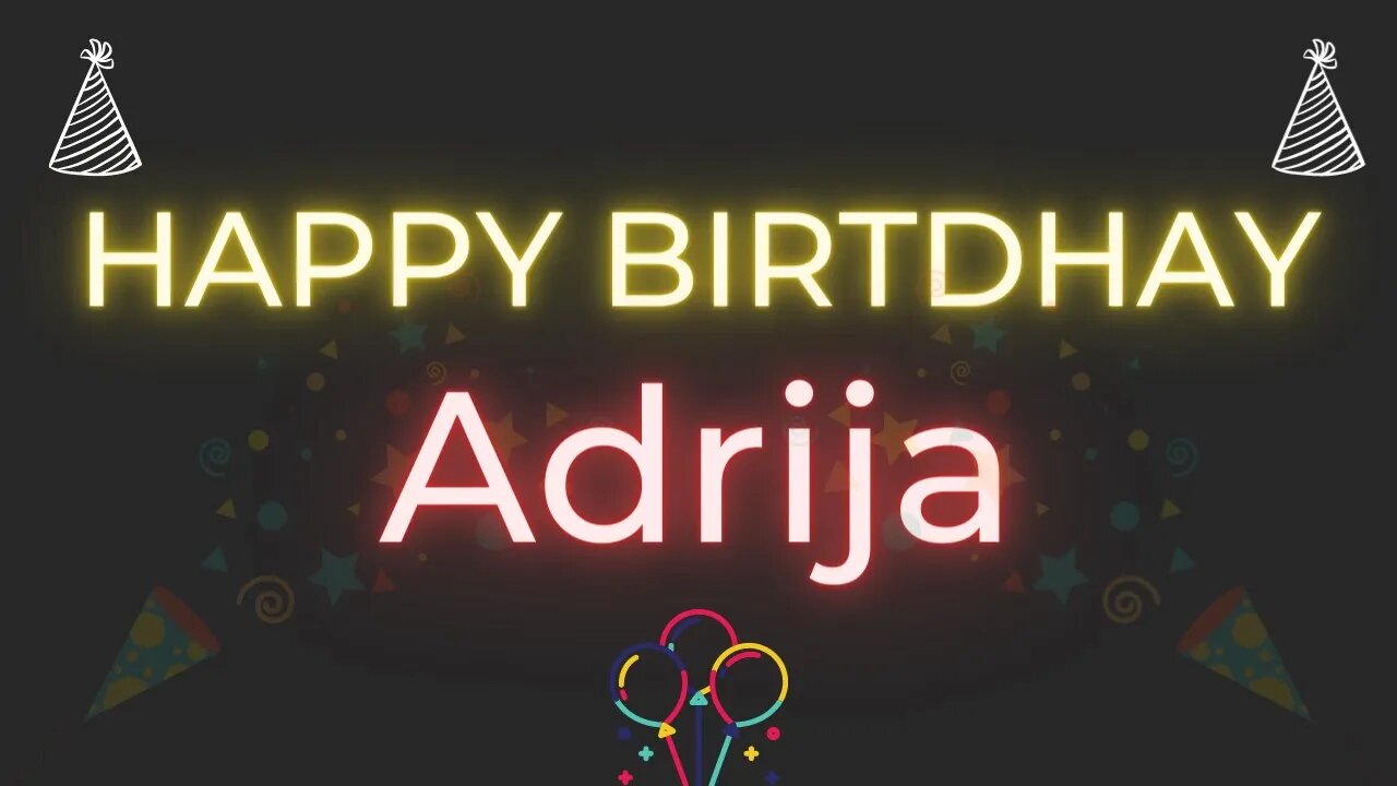 Happy Birthday to Adrija - Birthday Wish From Birthday Bash