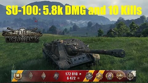 SU-100: 5.8k Damage and 10 Kills, Westfield - World of Tanks