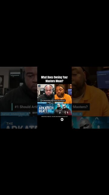 What Does Owning Your Masters Mean?