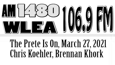 The Prete Is On, March 27, 2021, Chris Koehler, Brennan Khork