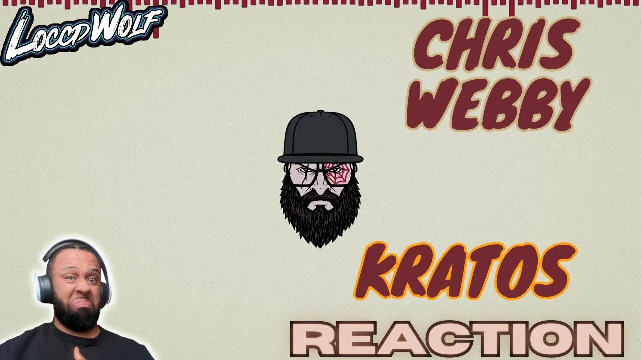 WAR WITH A GOD! Chris Webby - Kratos | [REACTION]