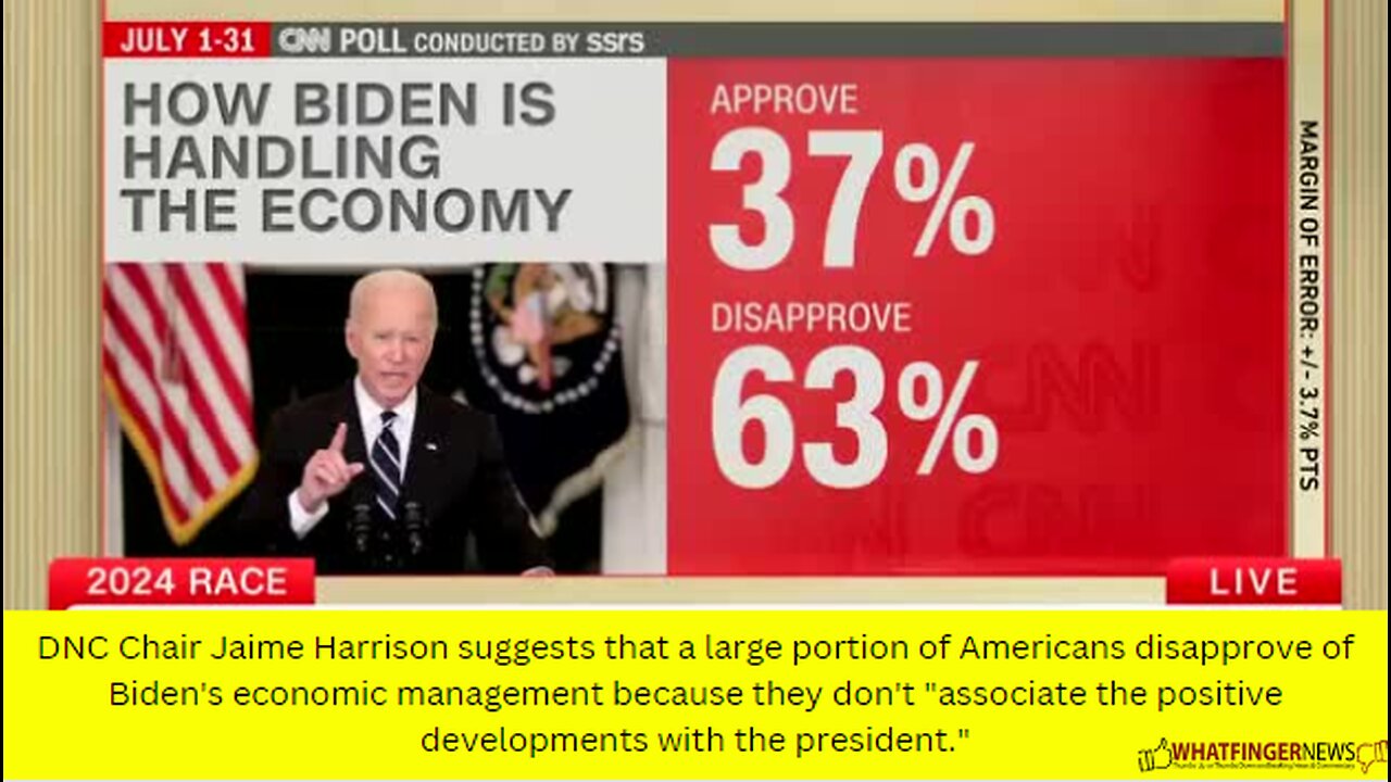 DNC Chair Jaime Harrison suggests that a large portion of Americans disapprove of Biden's economic