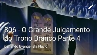 806- O Grande Julgamento Do Trono Branco Parte 3