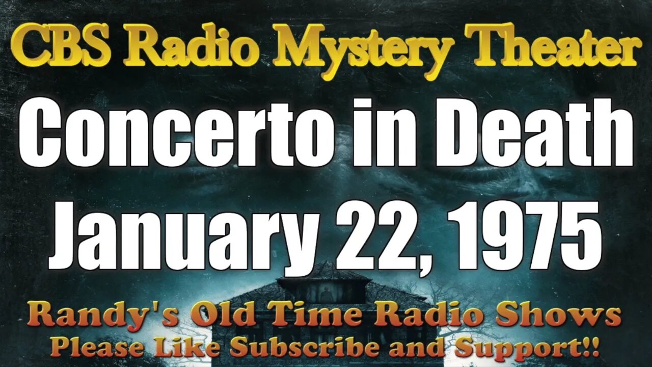 CBS Radio Mystery Theater Concerto in Death January 22, 1975