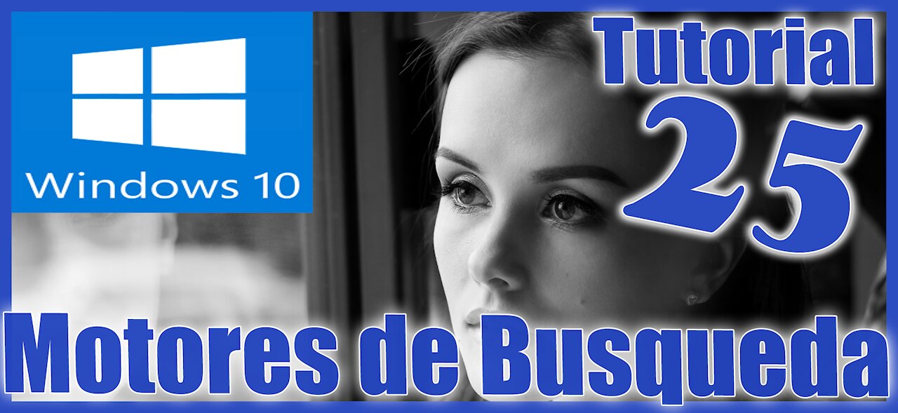 Windows 10 Sesion 25 2 Motores de Busqueda