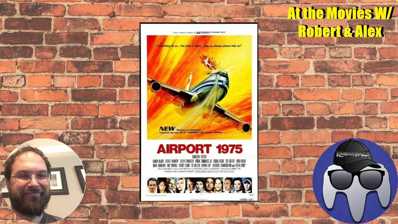 At the Movies w/ Robert & Alex: Airport '75