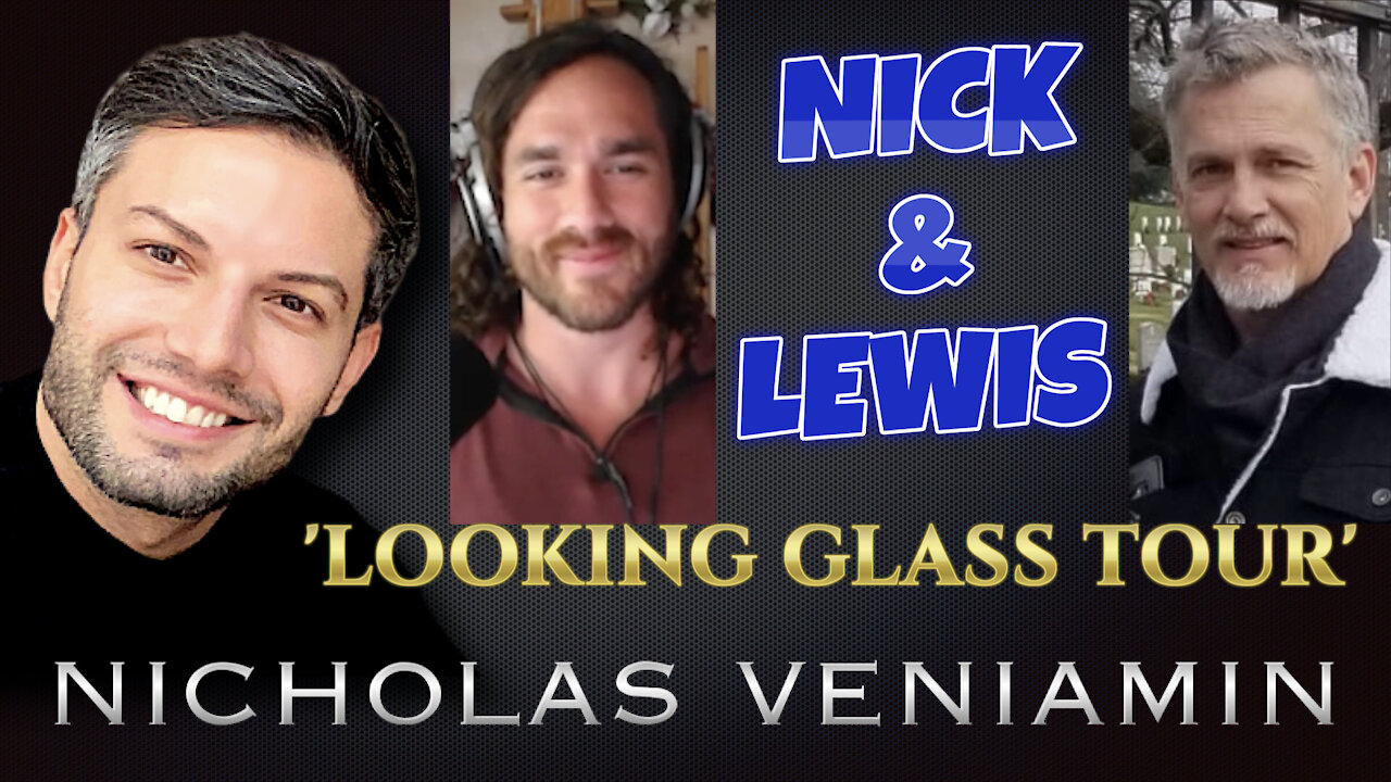 Nick Alvear & Lewis Herms Discusses 'Looking Glass Tour' with Nicholas Veniamin