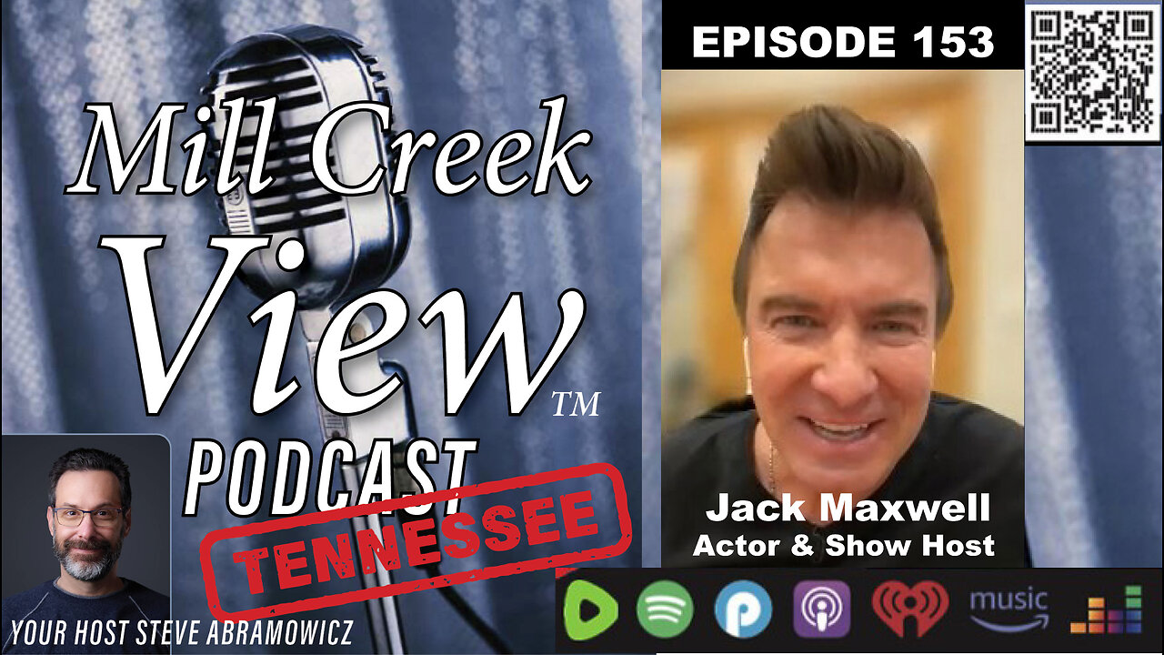 Mill Creek View Tennessee Podcast EP153 Jack Maxwell Interview & More 11 29 23