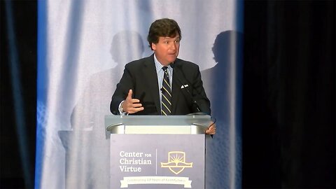 Speaks At The Center For Christian Virtue By Tucker Carlson