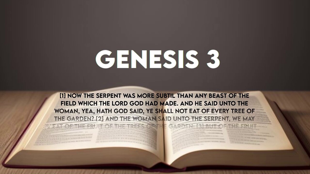 Genesis 3: The Fall of Man | KJV Bible Read Aloud | Consequences of Disobedience & God's Redemption