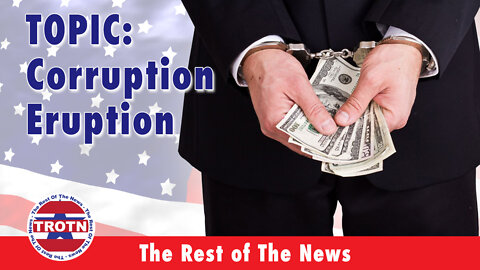 Corruption Eruption: What You Need To Know Now!