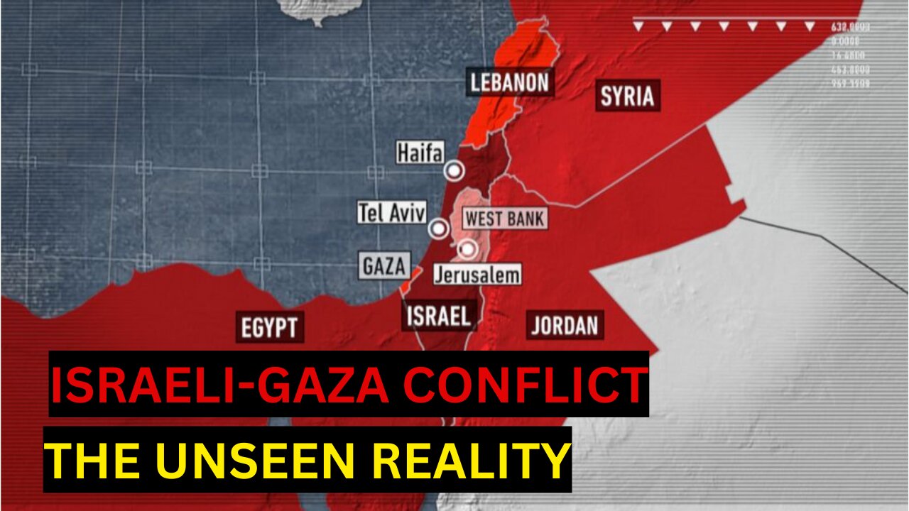 Israeli-Gaza Conflict: The Unseen Reality