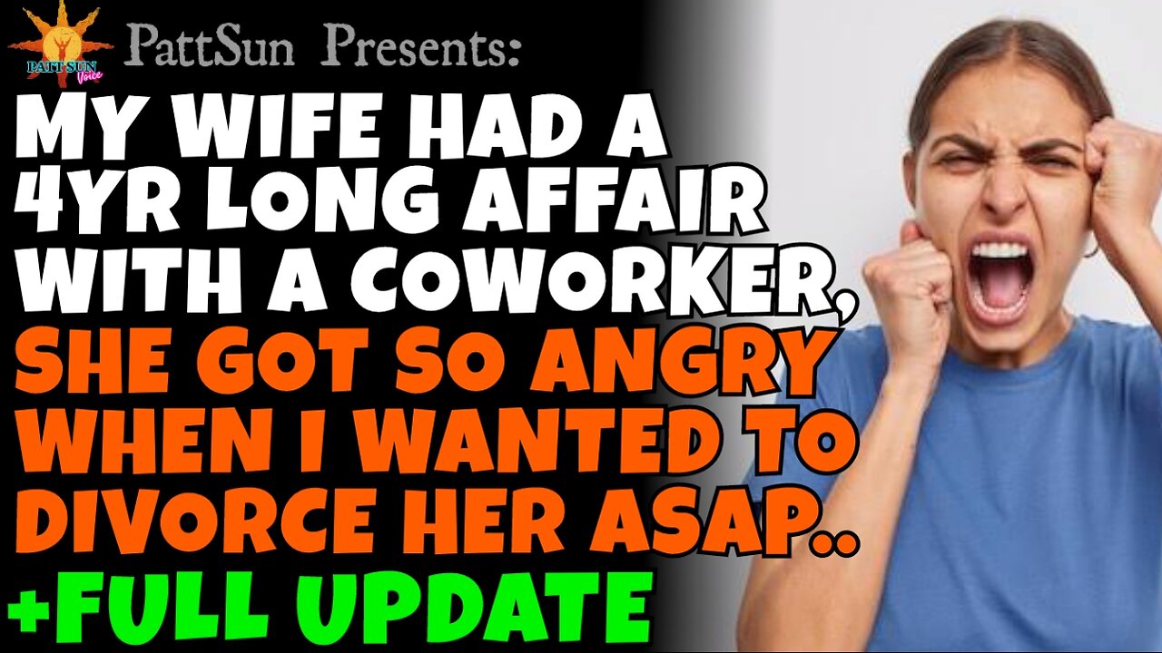 CHEATING WIFE had a 4 year long affair, she got really mad when I wanted to divorce her ASAP