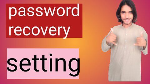 Password recovery setting in mobile setting/ wow
