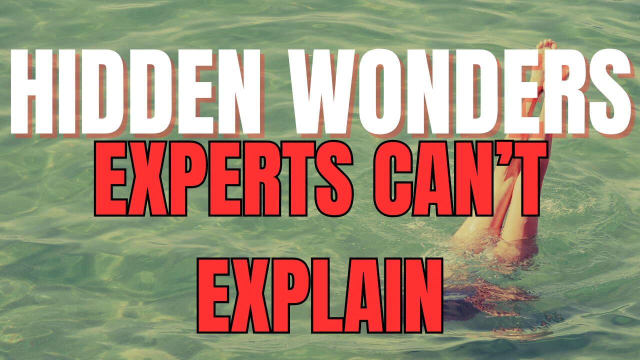 Hidden Wonders : Mysterious Places Around The World That Experts Can't Explain