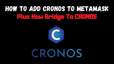 How To Add Cronos To Metamask and Bridge Your Funds Over