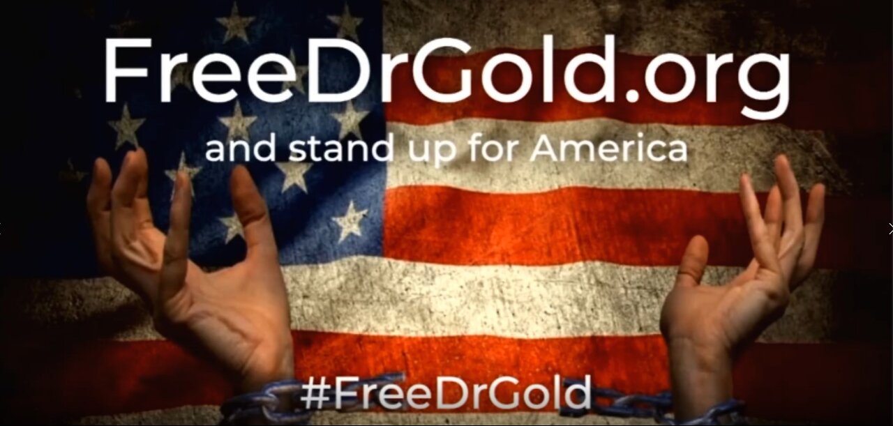 Joey Gilbert - #FreeDrGold ( Dr. Simone Gold)