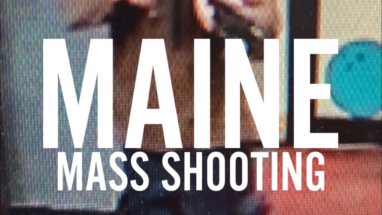 #maine mass shooter UPDATE #pov #maineshooting #robertcard #foryoupage #viral #fypシ