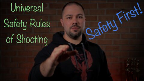 Universal Safety Rules of Shooting