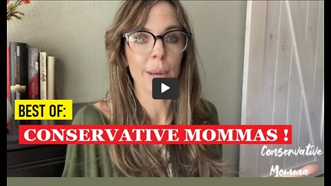 Best of 🇺🇸"CONSERVATIVE MOMMA"🇺🇸 ! Comedy