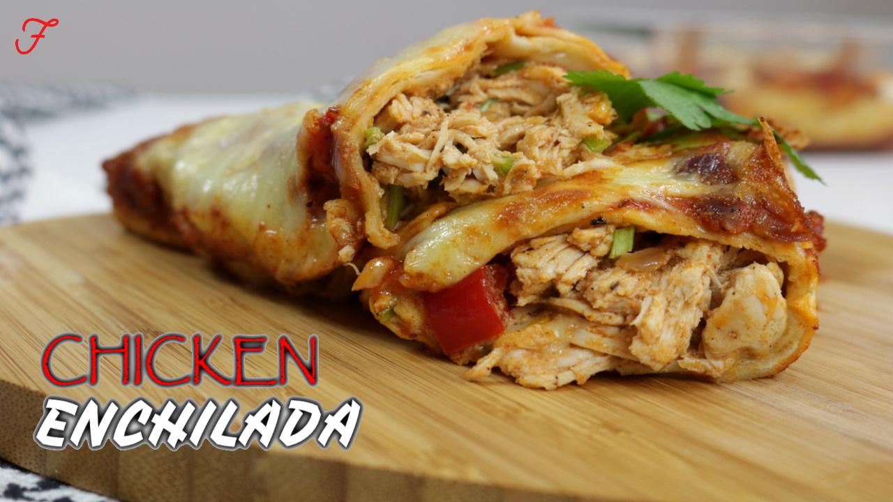 How To Make The Best Chicken Enchilada with Red Sauce