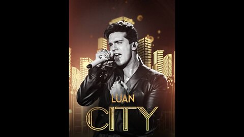 Luan Santana - Turnê Luan City (2022)