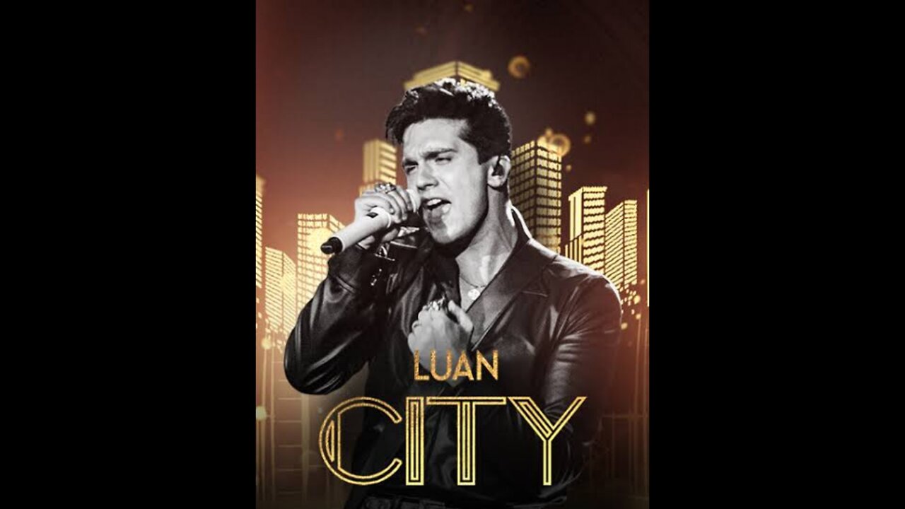 Luan Santana - Turnê Luan City (2022)
