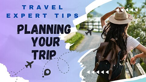 Planning Your Trip