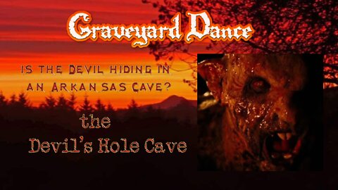 is the devil hiding in an Arkansas cave? The Devil's Hole Cave