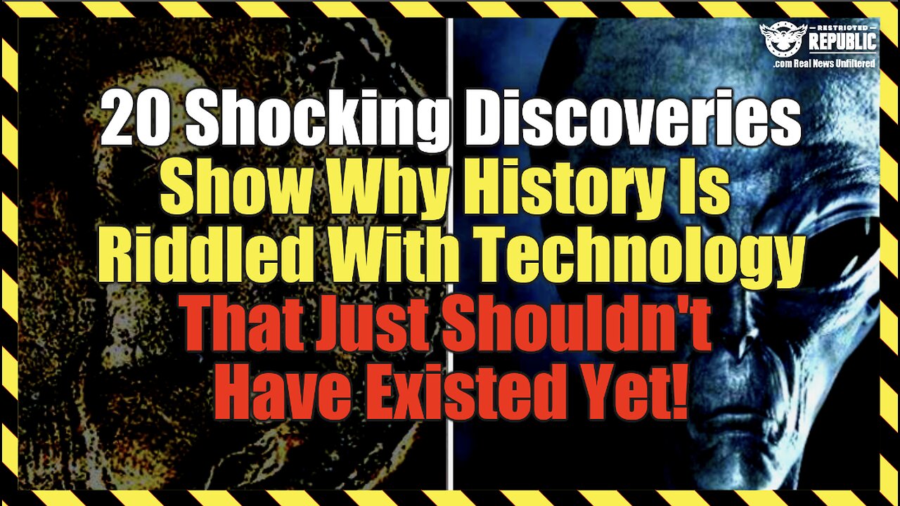 20 Shocking Discoveries Show Why History Is Riddled With Technology That Shouldn't Have Existed Yet!