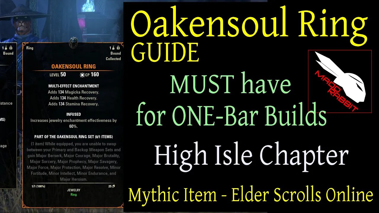 Oakensoul Ring Mythic Item Guide [Elder Scrolls Online] ESO