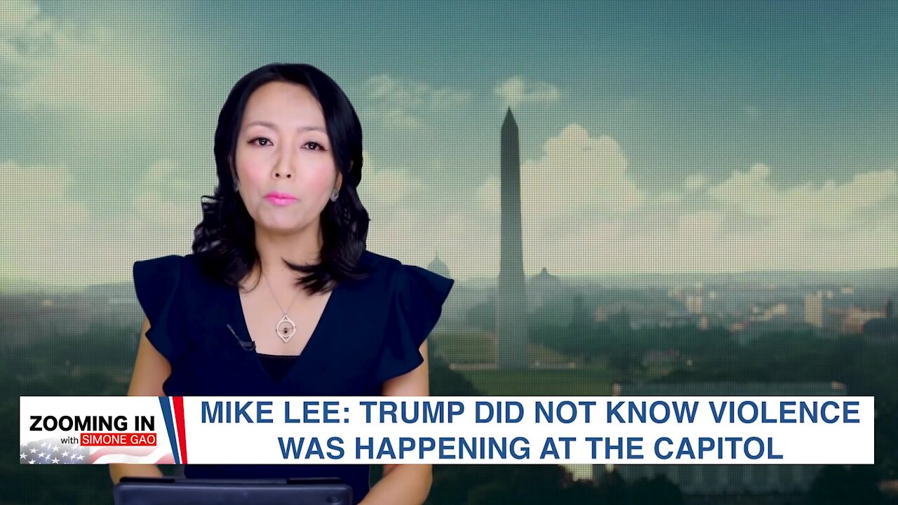 Zooming In ~ Sen. Mike Lee 'Trump Did Not Know Violence Was Happening on Capitol Hill.'