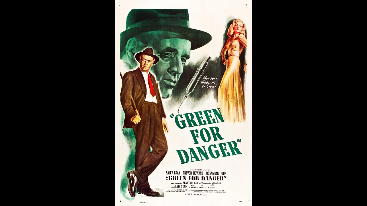 Green For Danger [1946]