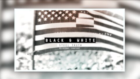 STEEL TRUTH ORIGINAL: OCT 11, 2021 BLACK & WHITE with Ann Vandersteel & Karen Kennedy. EPISODE 1 DEBUT
