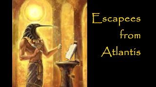 Escapees from Atlantis