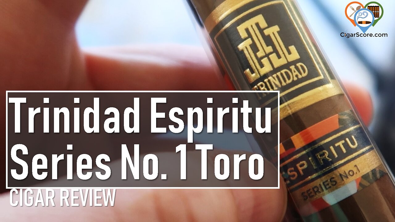 UNEXPECTEDLY SPICY! Trinidad ESPIRITU Series No. 1 Toro - CIGAR REVIEWS by CigarScore