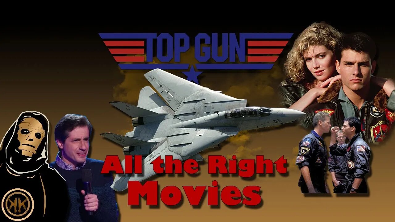 All the Right Movies 01 : Top Gun