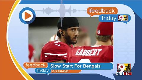 Feedback Friday: Slow start for the Bengals