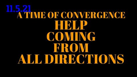 Prophetic Word: Convergence - The Lord Sending Help from All Directions! Chutes and Ladders!