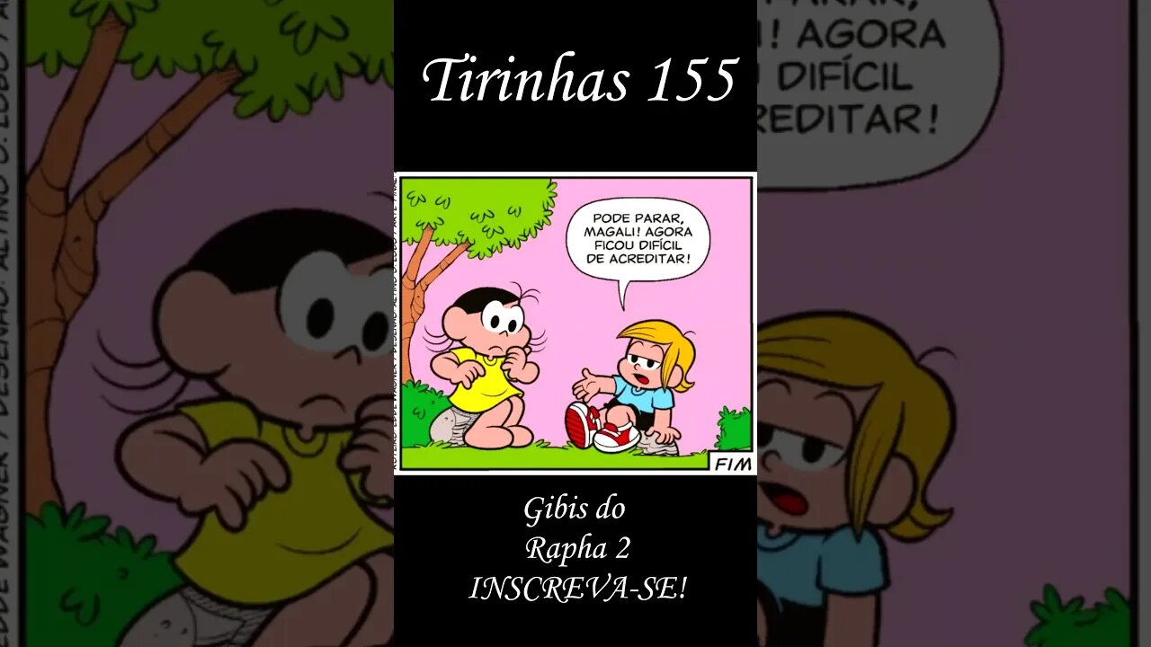 Tirinhas da Turma da Mônica nº 155 | Gibis do Rapha 2