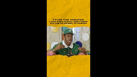 #tylerthecreator I hate when people Idk act like we’re best of friends 🎥 @rapradarpodcast