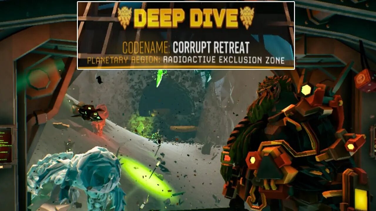 Corrupt Retreat - Deep Dive - Duo - Deep Rock Galactic