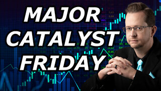 MAJOR STOCK MARKET CATALYST FRIDAY - Fed Speech from Jerome Powell at Jackson Hole - Mon, Aug 22, 22