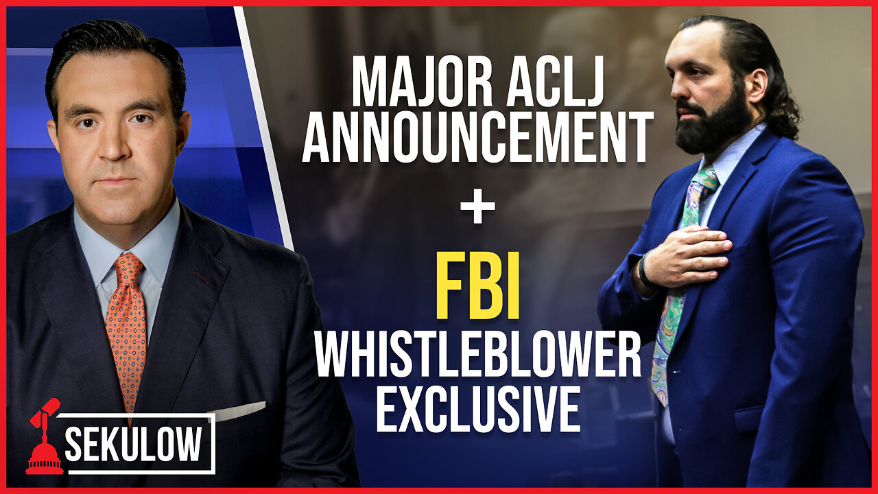 Major ACLJ Announcement + FBI Whistleblower Exclusive