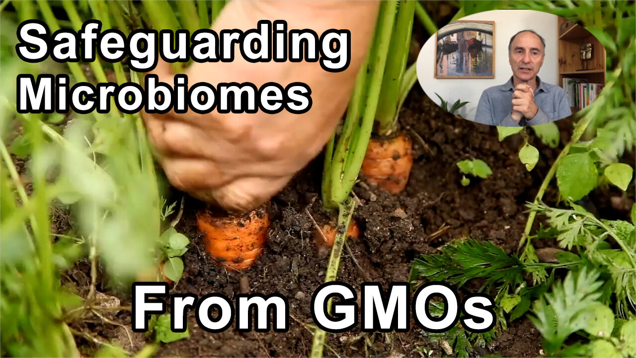 URGENT! Safeguard The Global Microbiome From GMOs 2.0 - by Jeffrey Smith