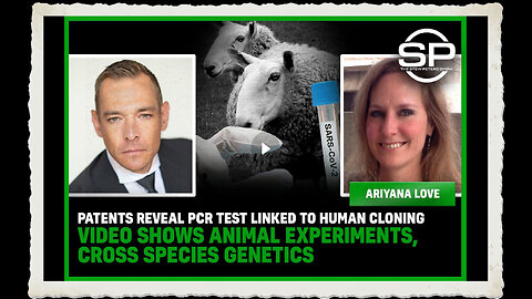 Patent PCR Test Linked To Human Cloning Video Shows Animal Experiments, Cross Species Genetics